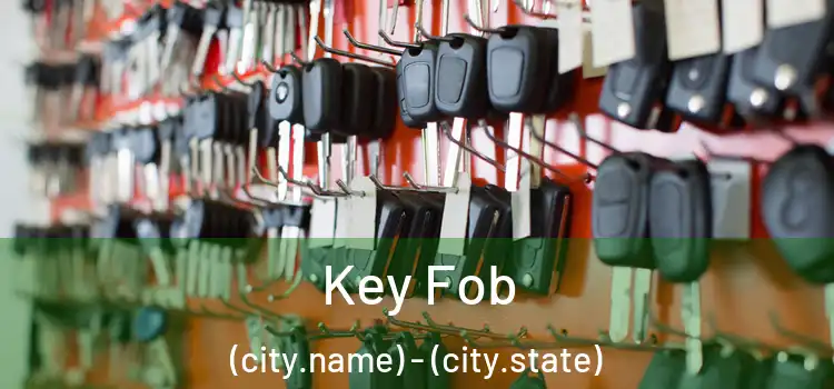  Key Fob (city.name) - (city.state)
