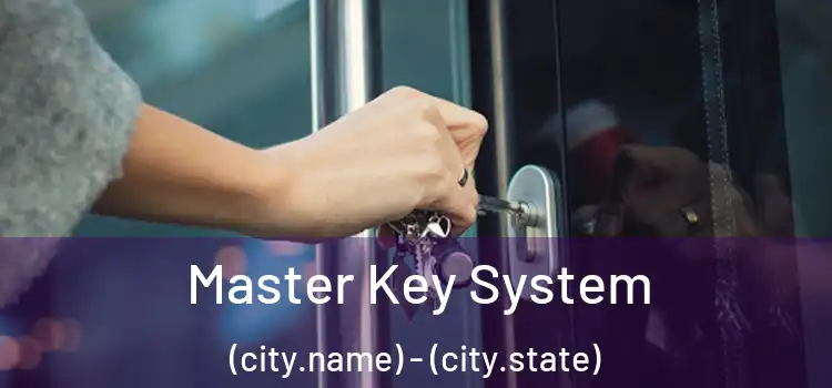  Master Key System (city.name) - (city.state)